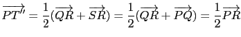 $\displaystyle \overrightarrow{PT''}=\frac{1}{2}(\overrightarrow{QR}+\overrighta...
...c{1}{2}(\overrightarrow{QR}+\overrightarrow{PQ})=\frac{1}{2}\overrightarrow{PR}$