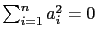 $ \sum_{i=1}^na_i^2= 0$