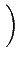 $\displaystyle \left.\vphantom{
\begin{array}{ccc}
1 & 2 & 3 \\
4 & -5 & -1 \\
\end{array}%%
}\right)$