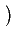 $\displaystyle \left.\vphantom{
\begin{array}{ccc}
a\cdot 1+b\cdot 4 & a\cdot 2+b\cdot(-5) & a\cdot 3+b\cdot(-1) \\
\end{array}%%
}\right)$