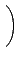 $\displaystyle \left.\vphantom{ \begin{array}{ccccc} 1 & 2 & 3 & 4 & 5 \\  3 & 4 & 5 & 1 & 2 \\  \end{array}<tex2html_comment_mark>35 }\right)$