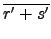 $ \overline{r'+s'}$