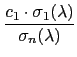$\displaystyle {\frac{c_1\cdot\sigma_1(\lambda)}{\sigma_n(\lambda)}}$