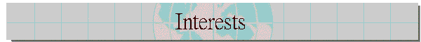 Interests